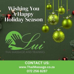 Wishing You A Happy Holiday Season - Lui Thai Massage and Training